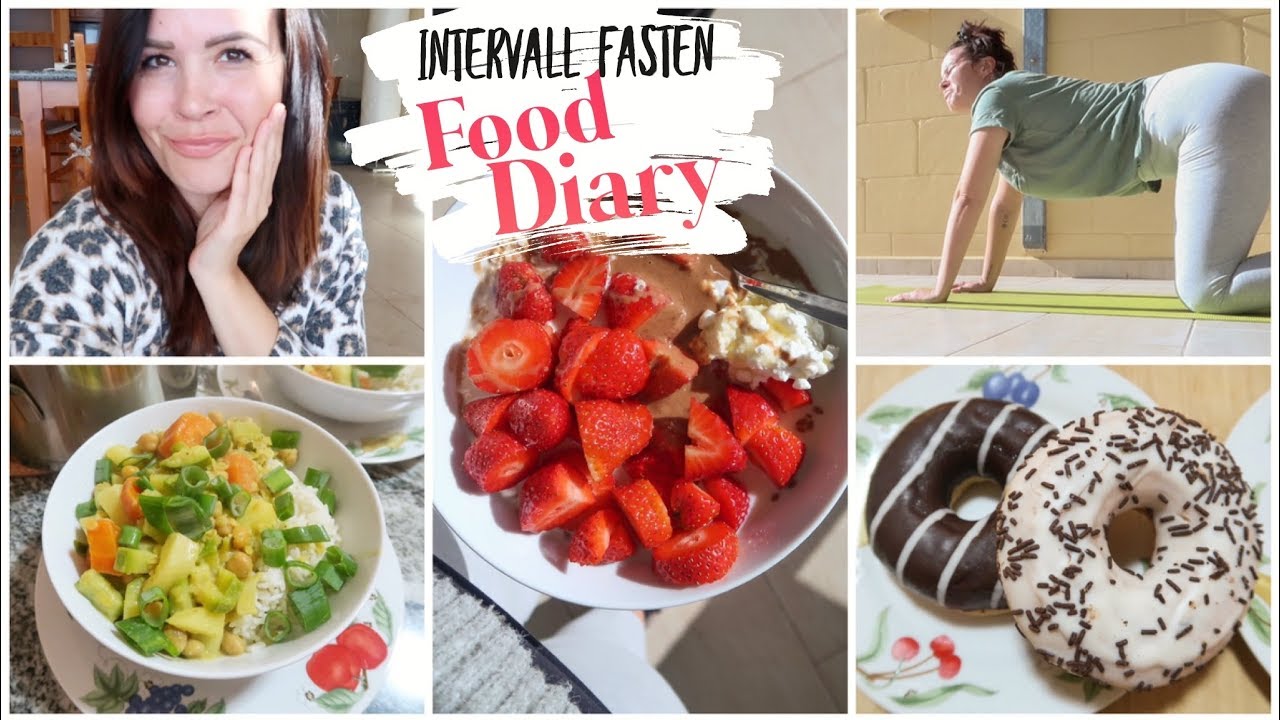 GLOW UP DIARIES #2 Intervall Fasten 16/8 Food Diary. Workout Fail. Abnehmen ohne Diät und Hunger.