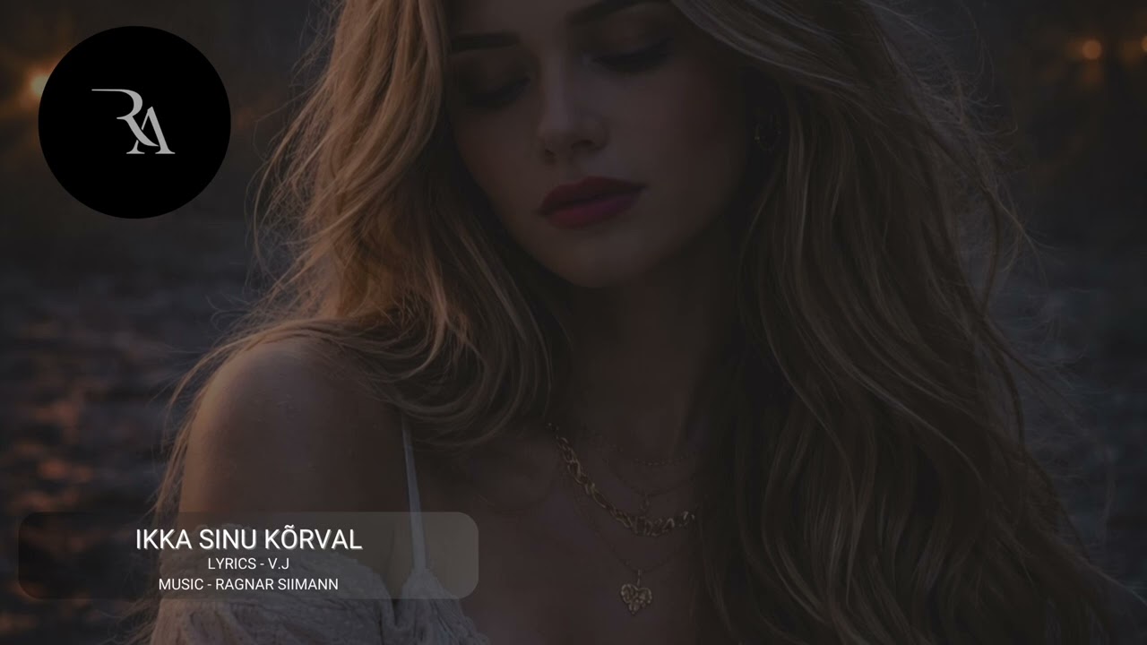 Ragnar Siimann - Ikka sinu kõrvel
