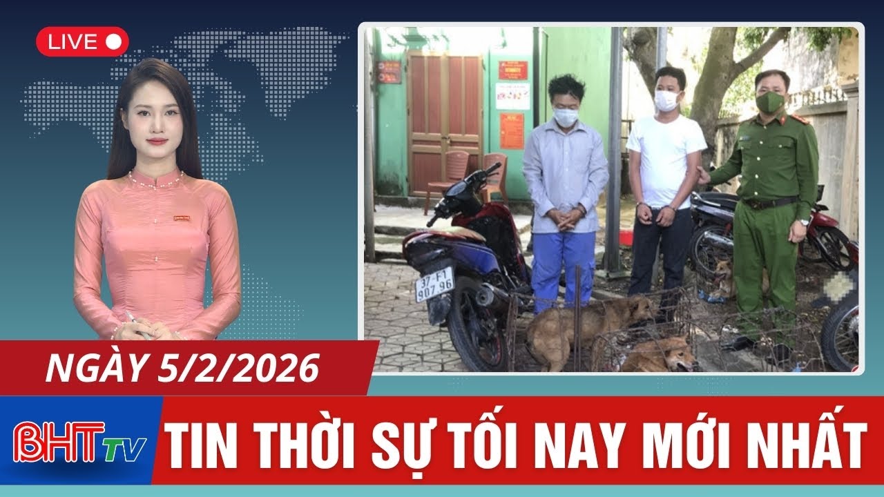 🔴 Thời sự tối 5/2: Làng quê bớt yên bình vì 