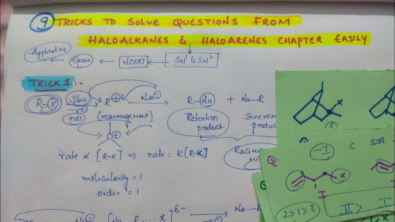 9 Tricks to Solve Questions easily from Haloalkanes and Haloarenes chapter (Organic Chemistry)