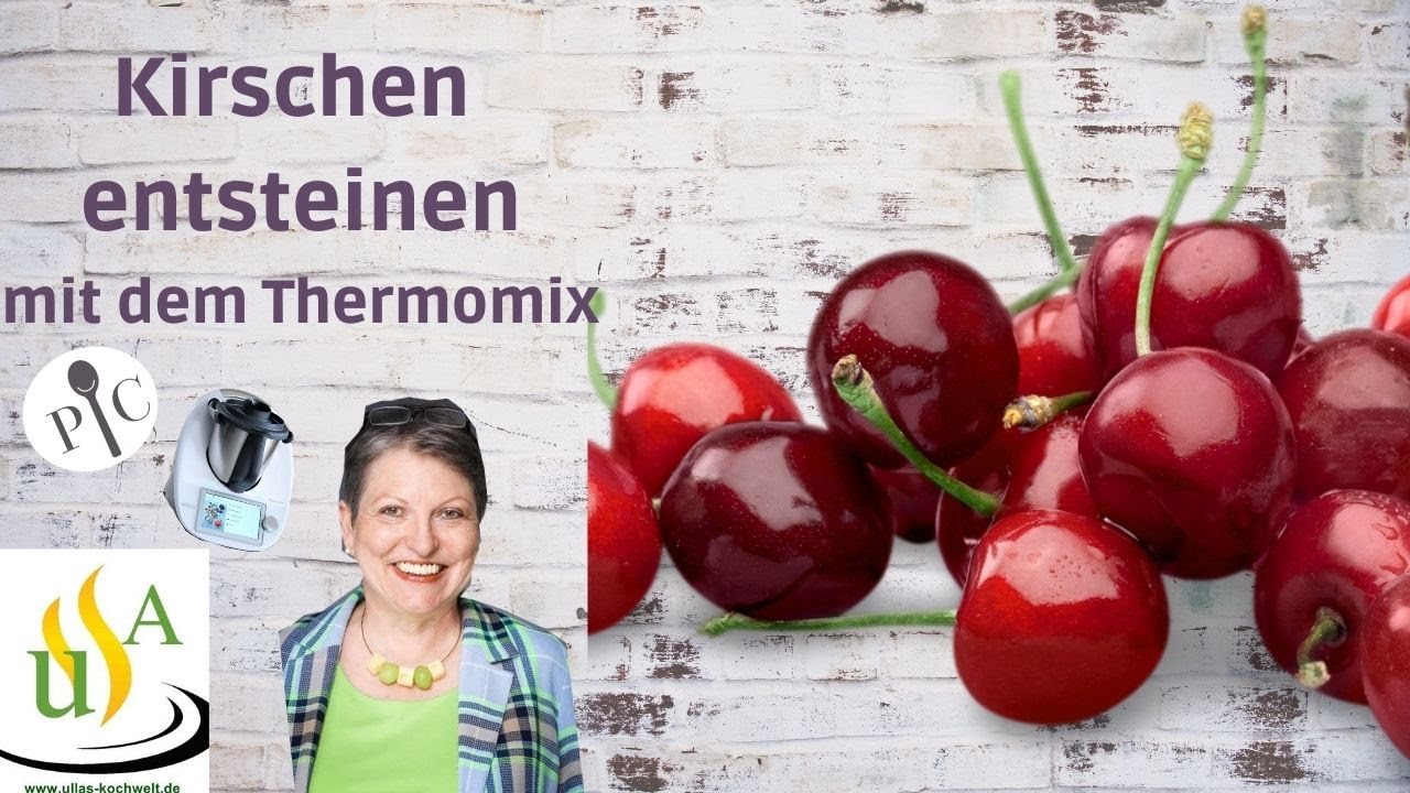 Kirschen entsteinen mit dem Thermomix