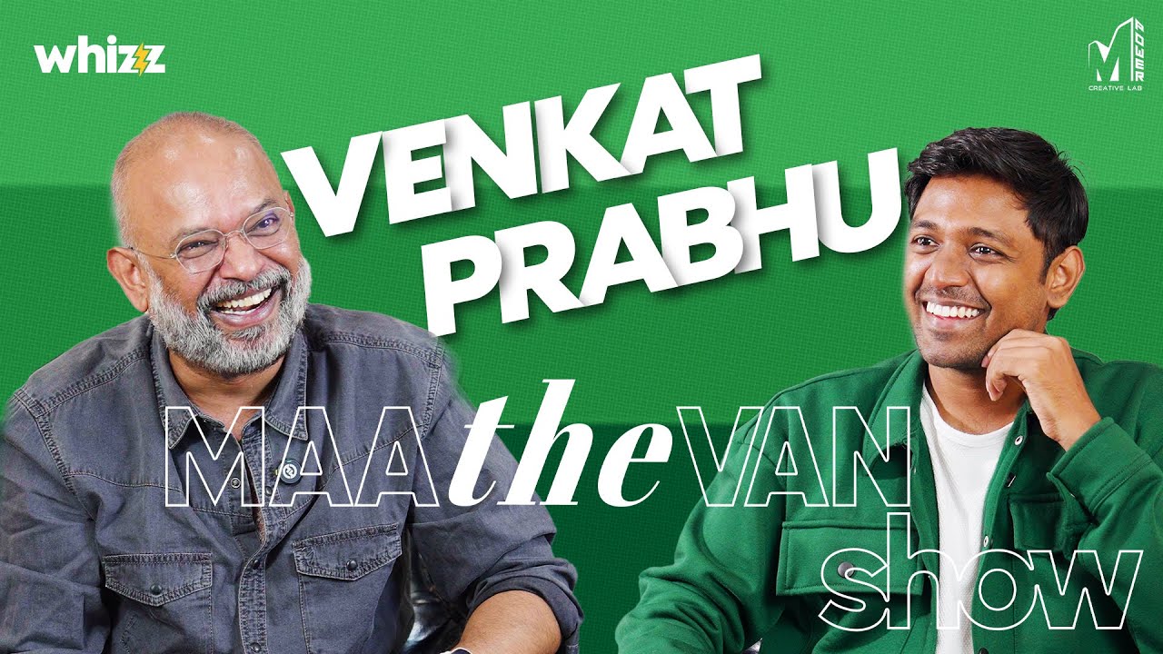 The Maathevan Show ft. Venkat Prabhu | MPower Interview