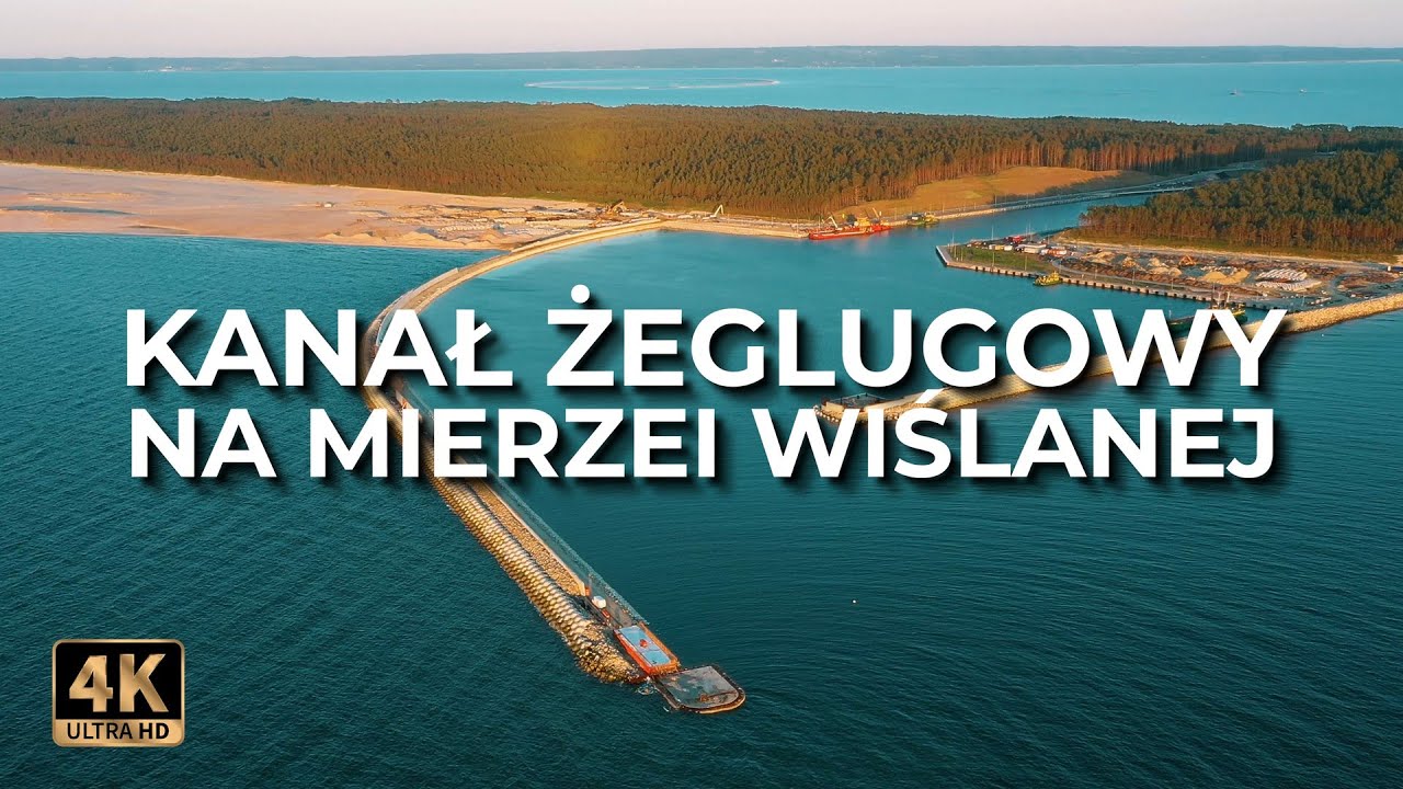 Przekop mierzei wiślanej z drona | Lato 2022 | LECE W MIASTO&trade; [4k]