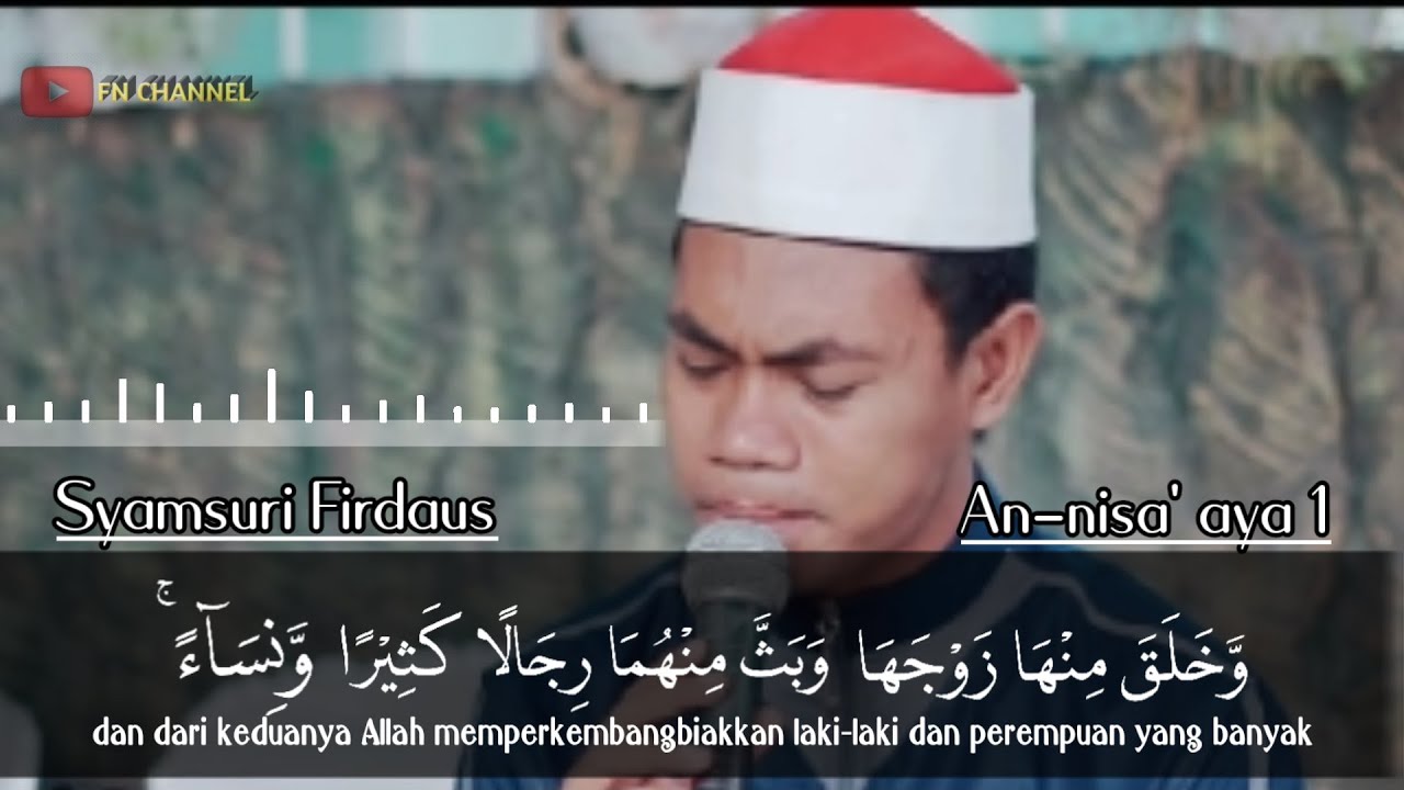 Qori internasional Syamsuri Firdaus Ayat Acara Pernikahan Surat An-Nisa & Ar-Rum