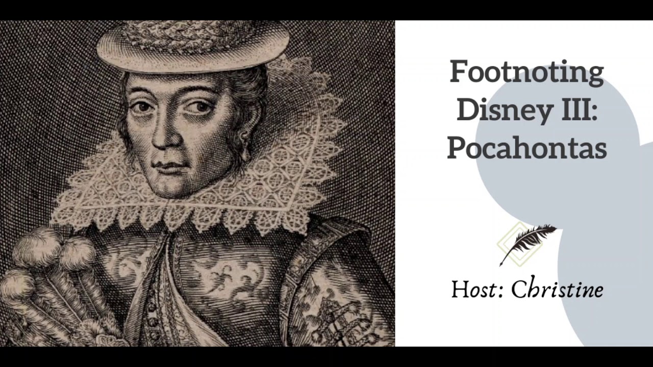Ep 211 Footnoting Disney III: Pocahontas