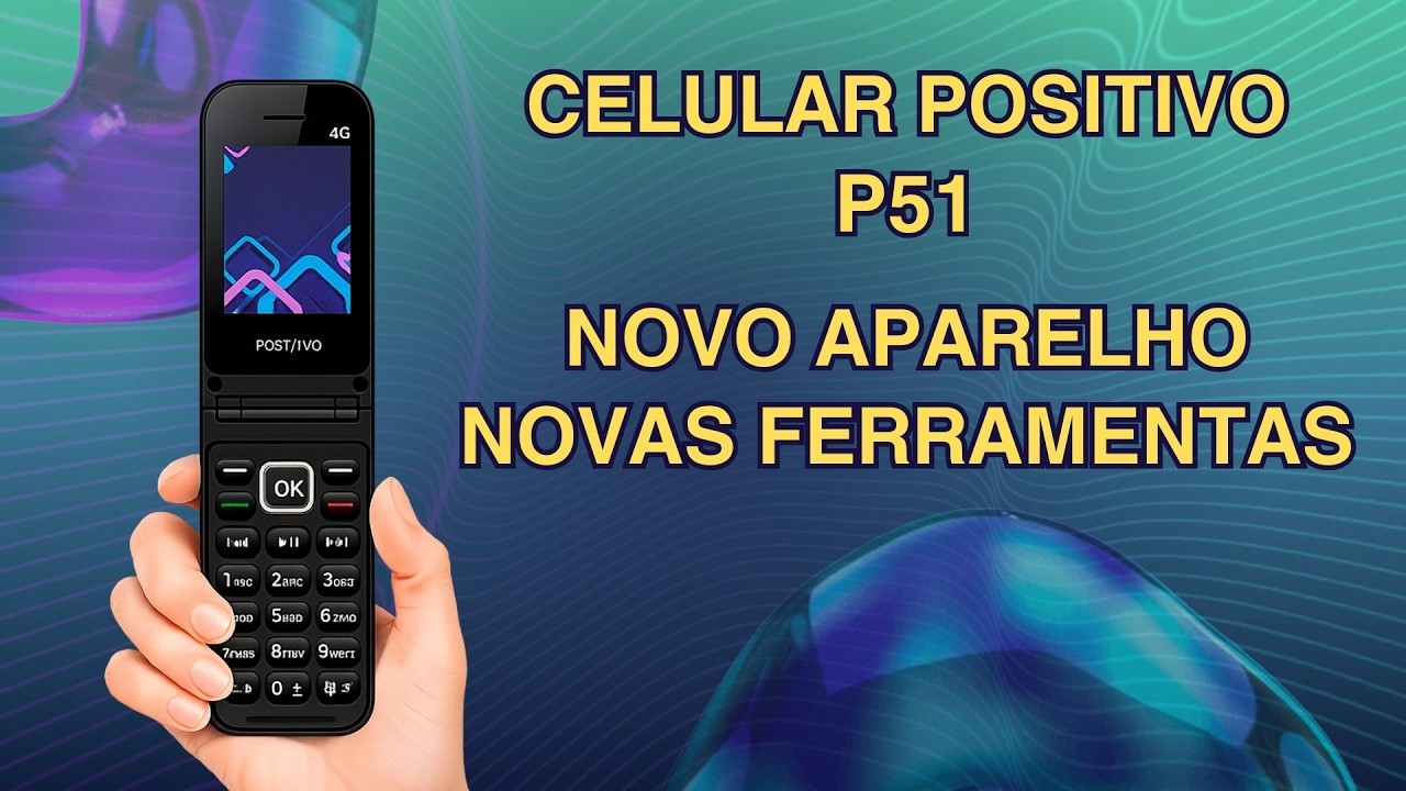 Celular Positivo P51 Flip - Novo Aparelho - Novas Ferramentas