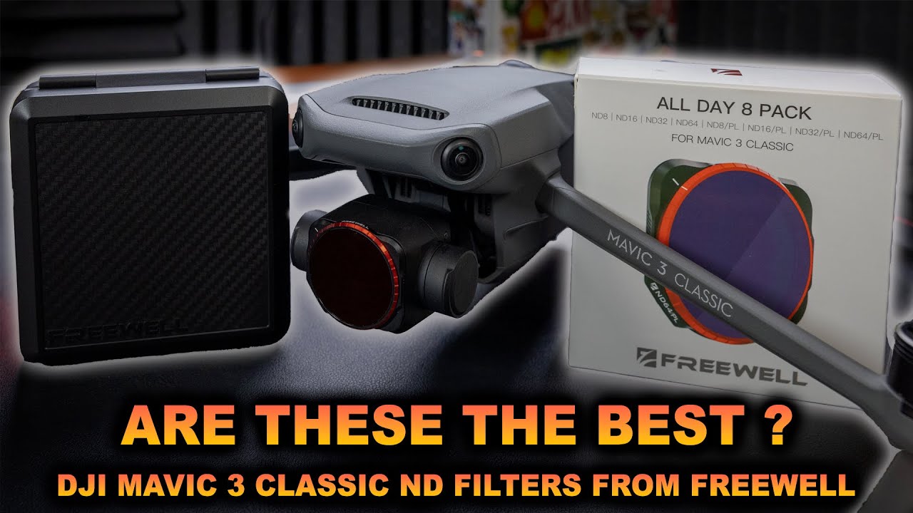 DJI Mavic 3 CLASSIC The BEST ND Filters - FREEWELL ND FILTER REVIEW