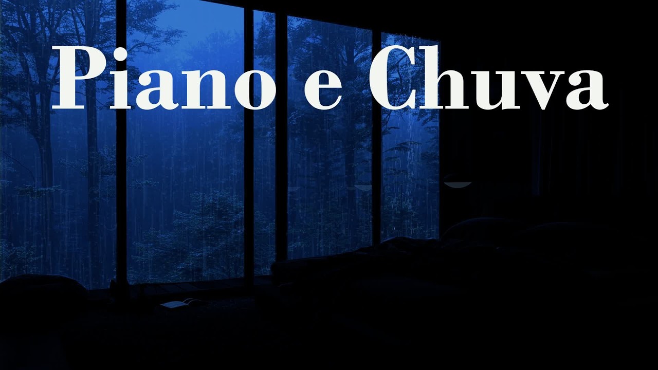 Piano e Chuva - A Música Cura A Insónia E A Dificuldade Em Dormir, Equilibra As Emoções E Relaxa