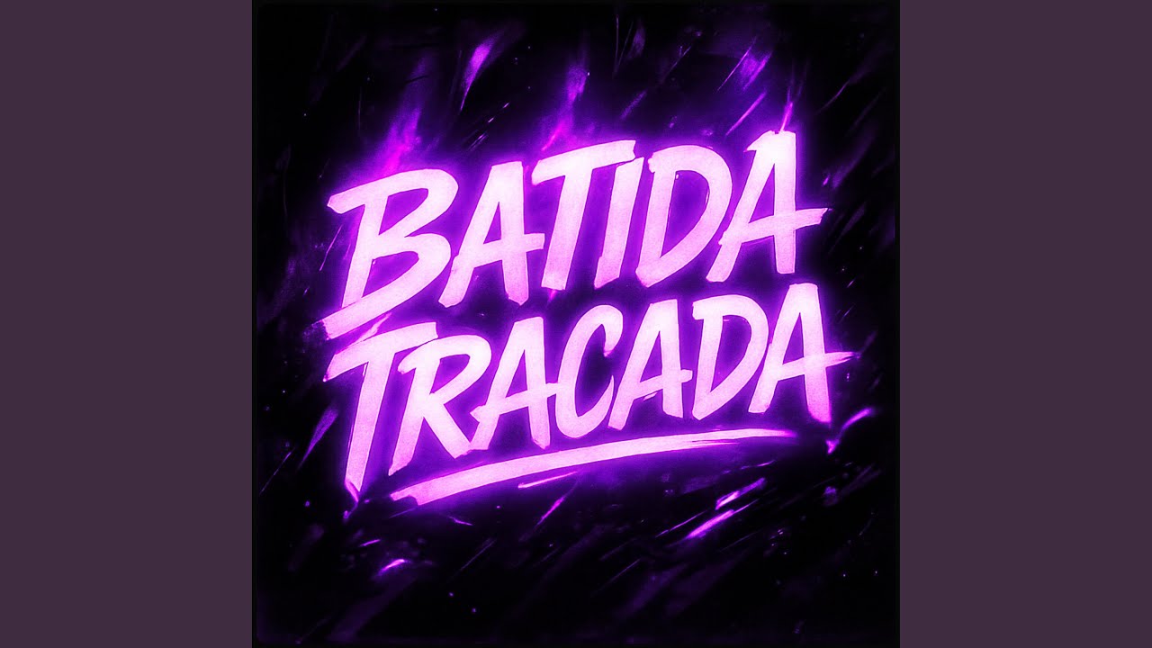 BATIDA TRACADA