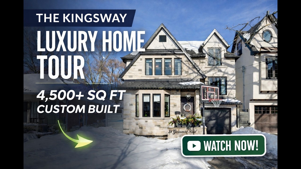 Inside a Stunning Custom Luxury Home in The Kingsway | 34 Government Rd.