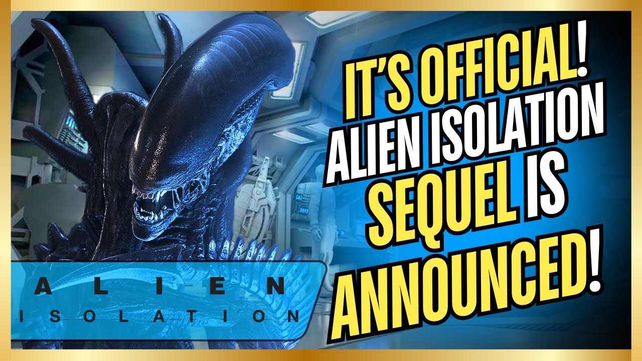 Alien Isolation 2 - Sequel FINALLY gets Confirmed by Developers!