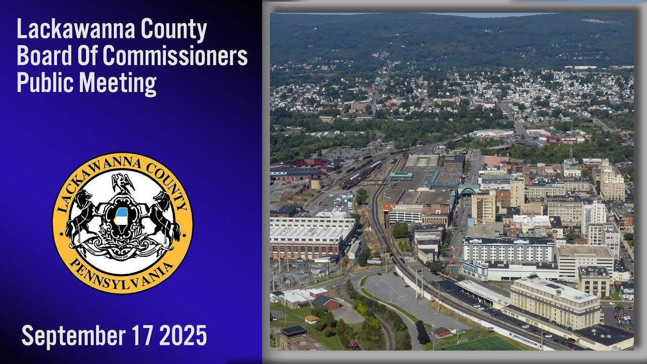 Lackawanna County Board of Commissioners  9-17-25