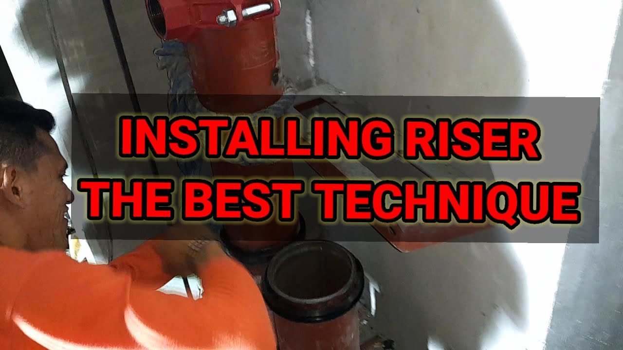 INSTALLING RISER PIPE