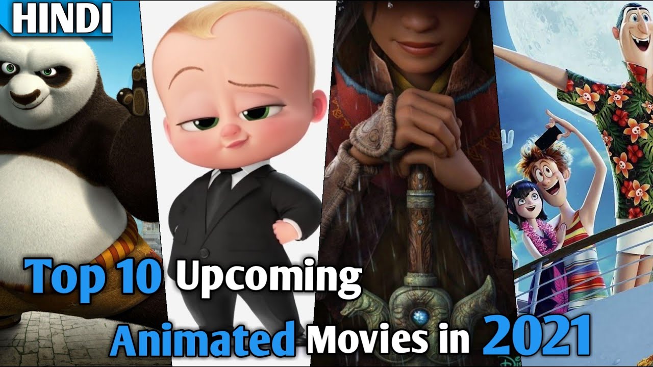 Upcoming Animated Movies 2021 - Cine Mate