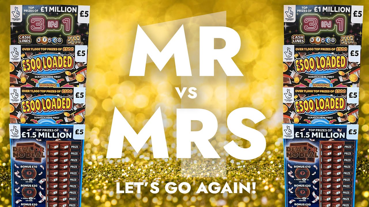Scratch Card Showdown: Mr vs Mrs 🔥🔥 Let's Go Again 🔥🔥 £40 In Play 