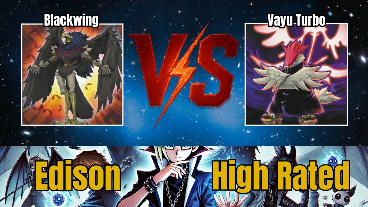 Blackwing vs Vayu Turbo / High Rated / Edison Format / Dueling Book
