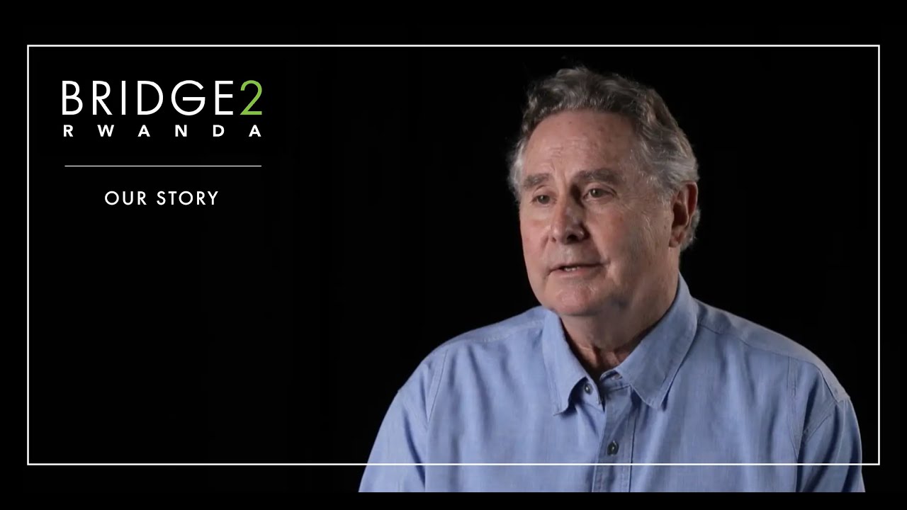 Bridge2Rwanda - Our Story