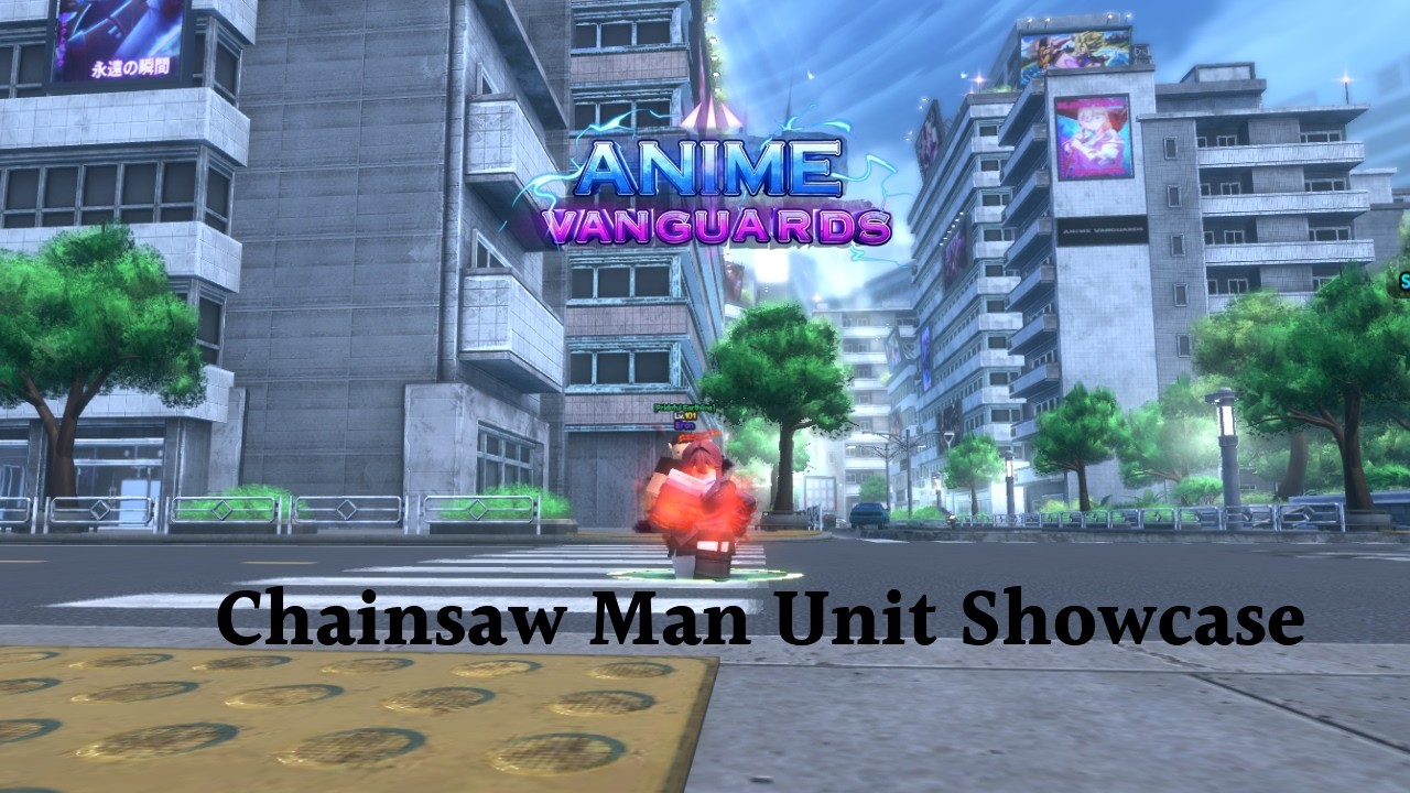 Anime Vanguards Chainsaw Man Update