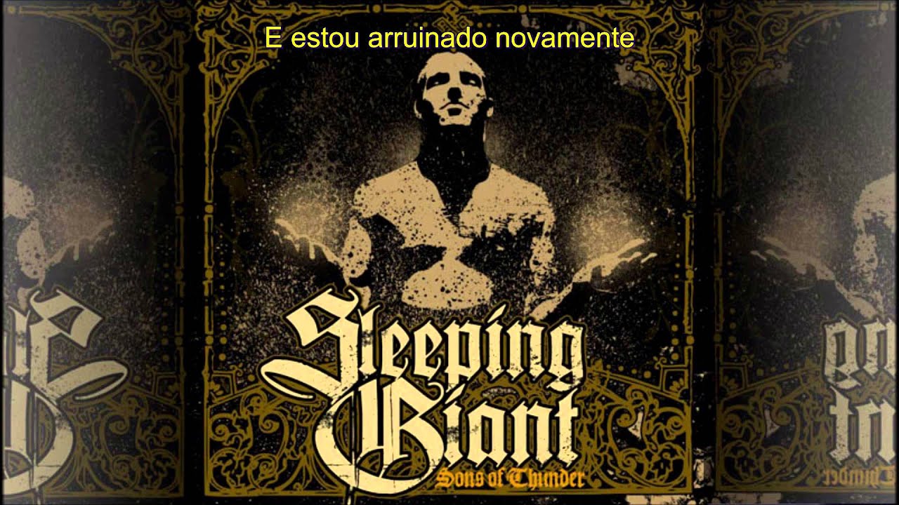 Sleeping Giant - I've Seen (Legendado)