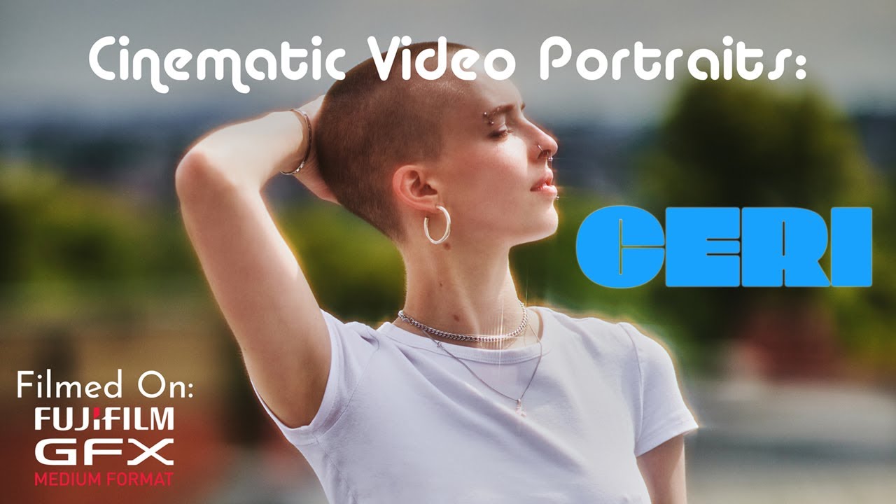 Video Portrait, Ceri | Fuji GFX100s + GF 50mm f3.5 & Cinebloom 10%