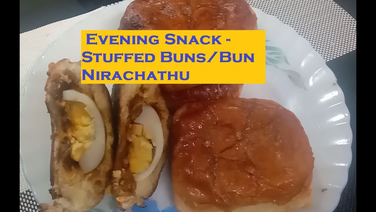 Evening Snack-Stuffed Buns || Bun Nirachathu ( Mutta Masala) || Buns stuffed with Egg Masala