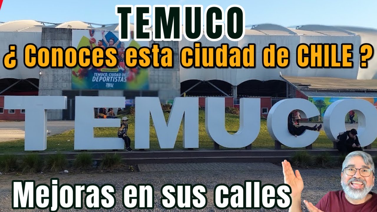 Temuco : ¿Conocen Esta Ciudad del sur de Chile ? Sus Mejoras viales y ciclovias #turismochile