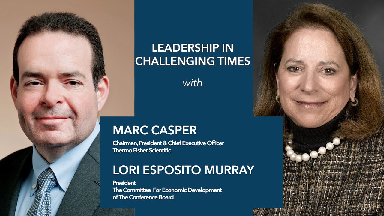 Leadership in Challenging Times: A Conversation with Marc Casper, Thermo Fisher Scientific