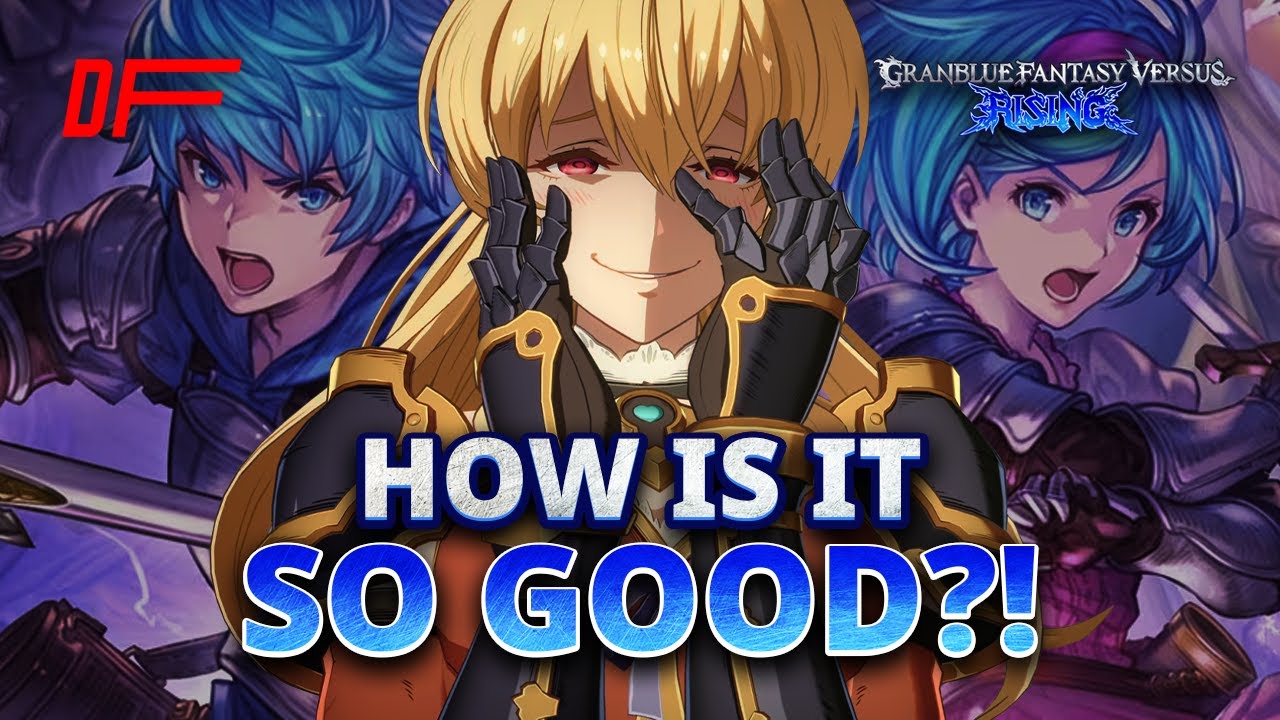 Granblue Fantasy Versus: Rising Review — It's F**king Amazing!