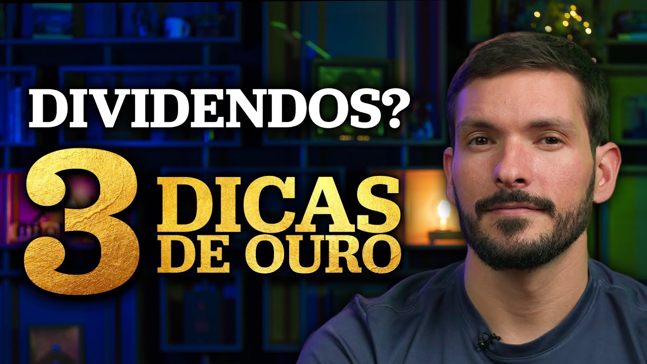 3 DICAS PARA ESCOLHER AÇÕES DE DIVIDENDOS | Como investir em ações pagadoras de dividendos?