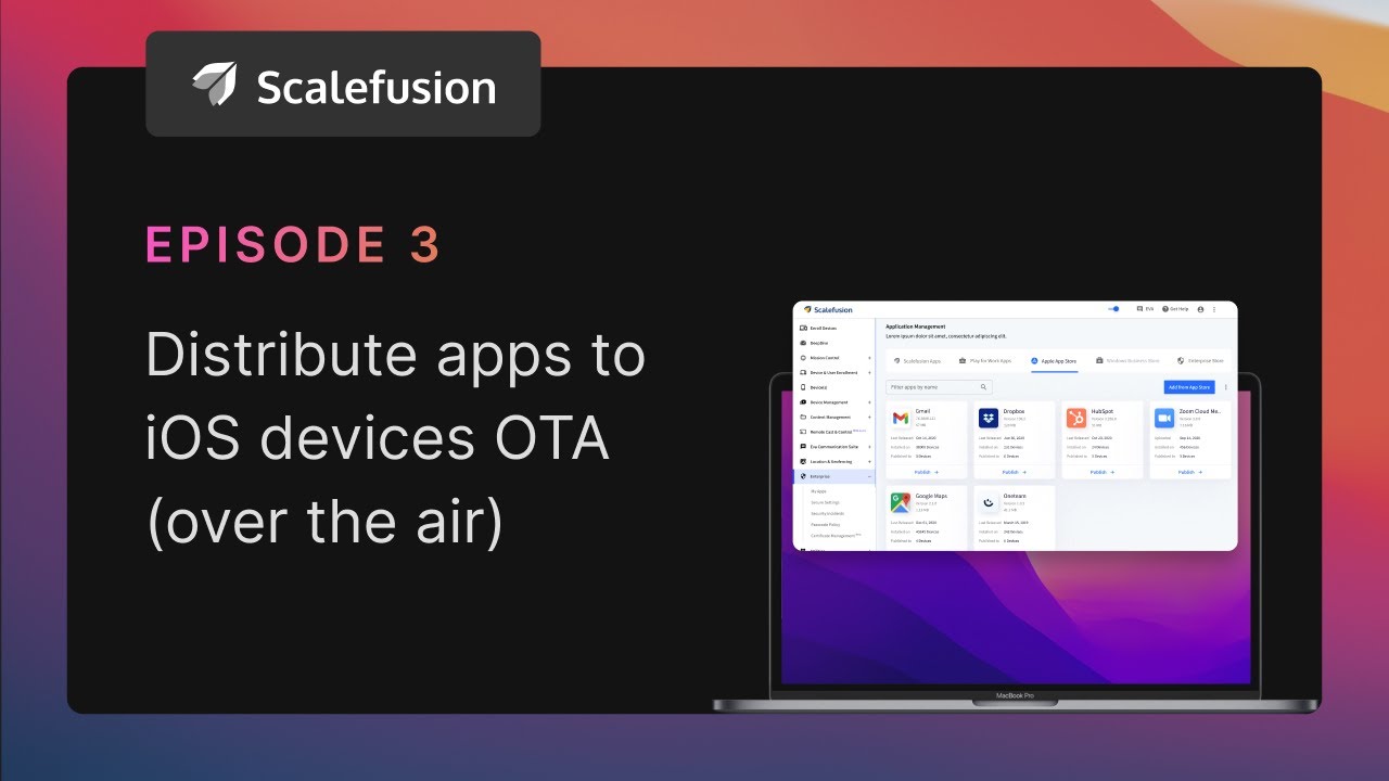 Ep 3 | How to distribute apps to iOS devices over the air?