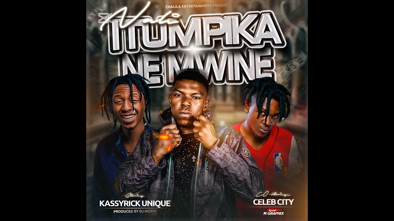Kassyrick Unique Ft Celeb City -Nali Itumpika Nemwine_Prod By Dj Momo