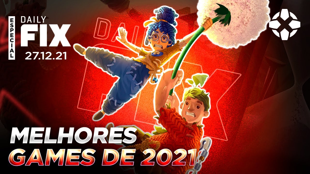 Melhores Games de 2021 - Daily Fix Especial
