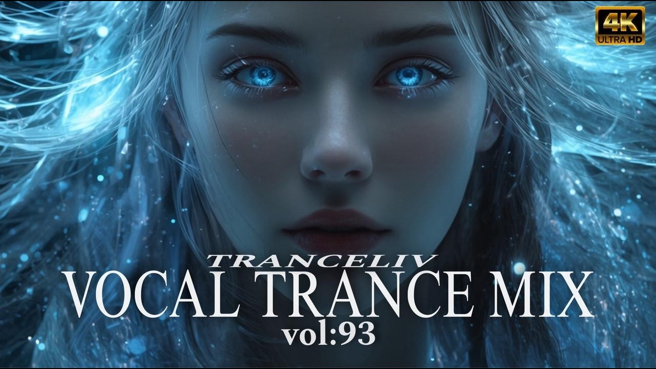Vocal Trance Mix Vol.93 | Euphoric & Uplifting Female Vocals | Trance 2026 #trance #trancemusic