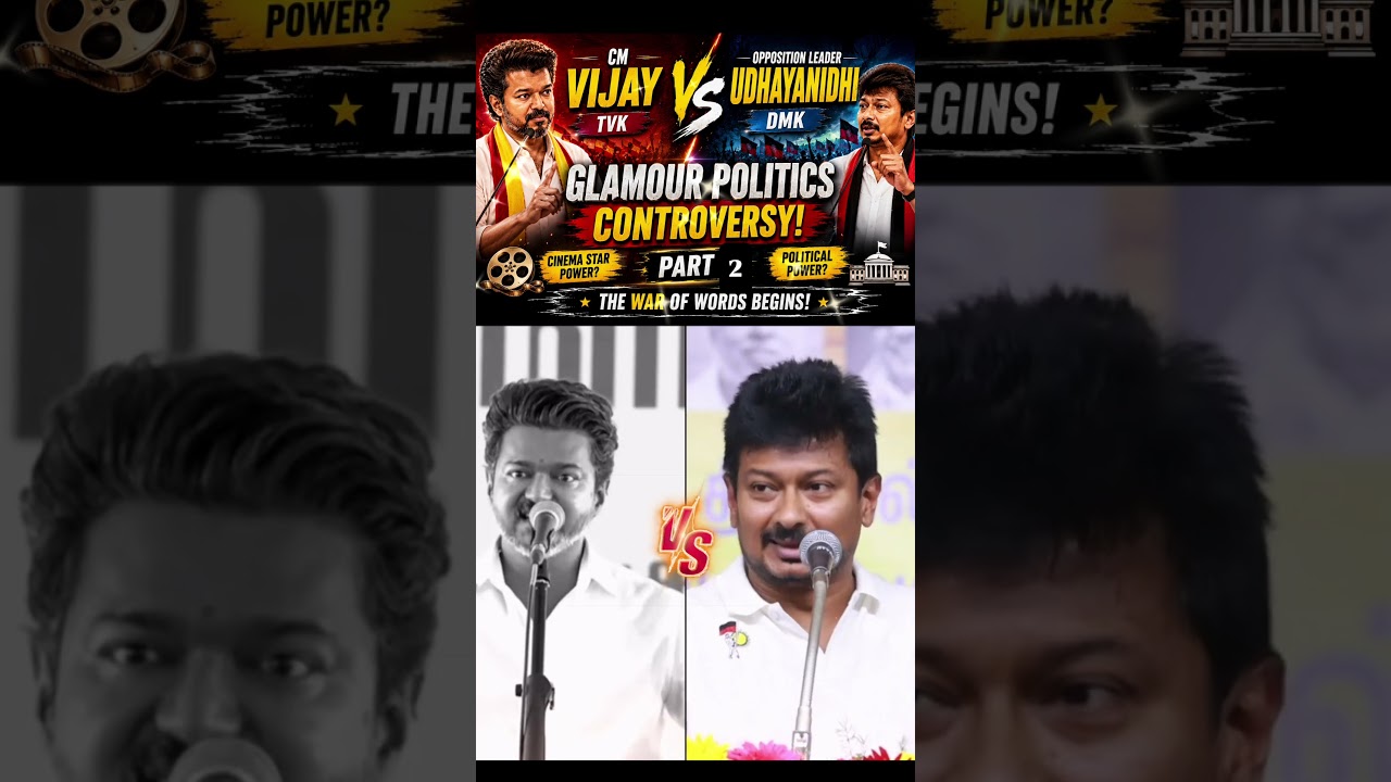 Part2 TVK vs DMK | Vijay vs Udhayanidhi | The Battle Over Glamour Politics Begins | Politics Debate