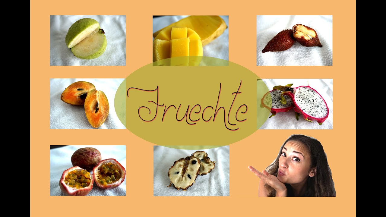Tropische Fr&uuml;chte - Obst - Wirkung - Geschmack - Outtakes