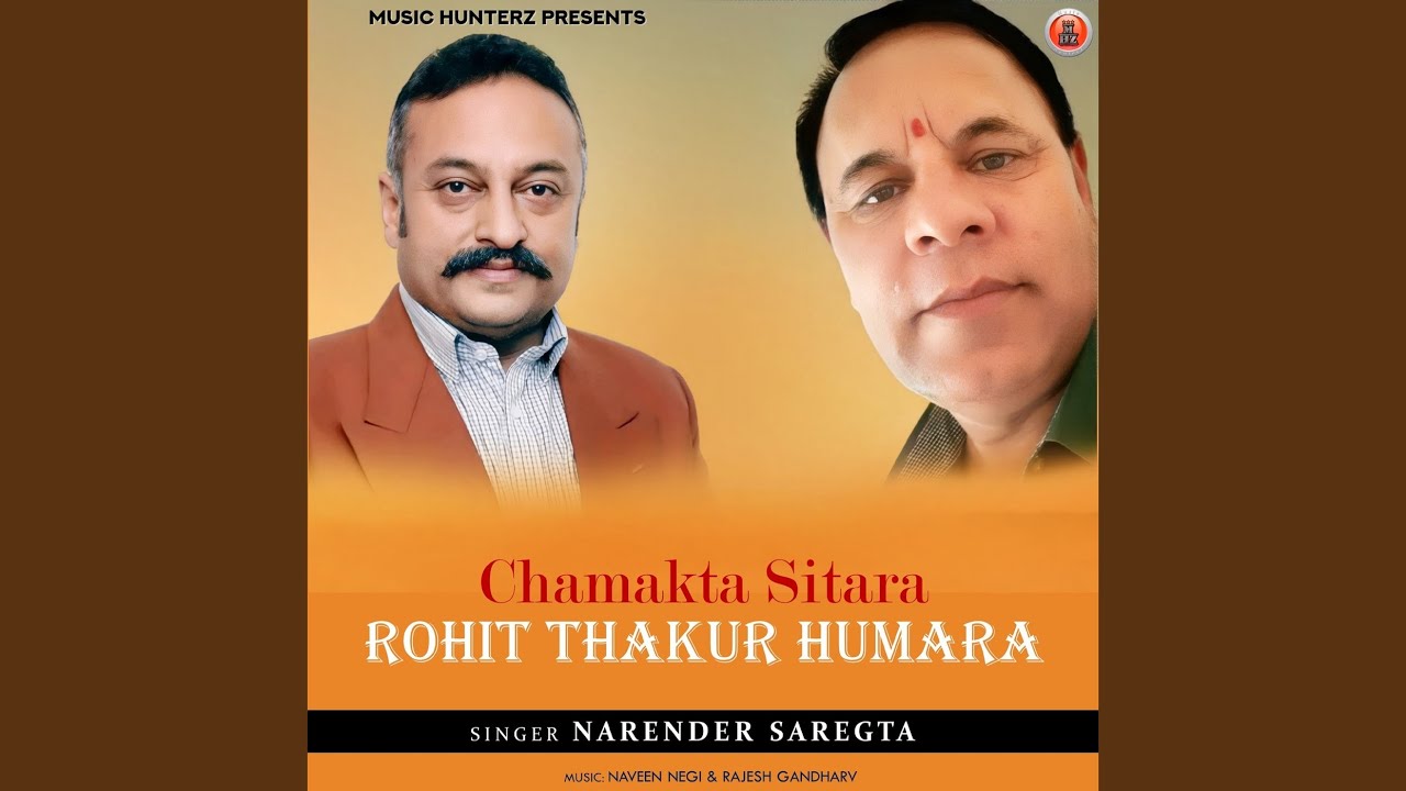 Chamakta Sitara Rohit Thakur Humara