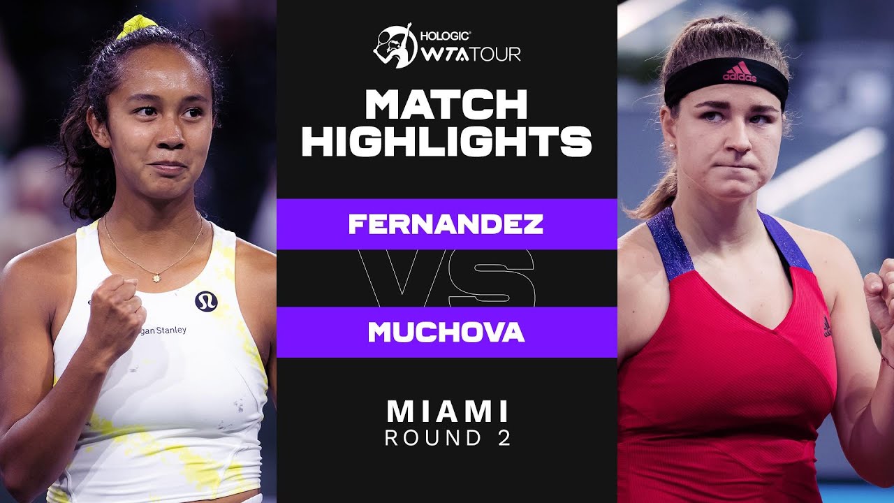 Leylah Fernandez vs. Karolina Muchova | 2022 Miami Round 2 | WTA Match Highlights