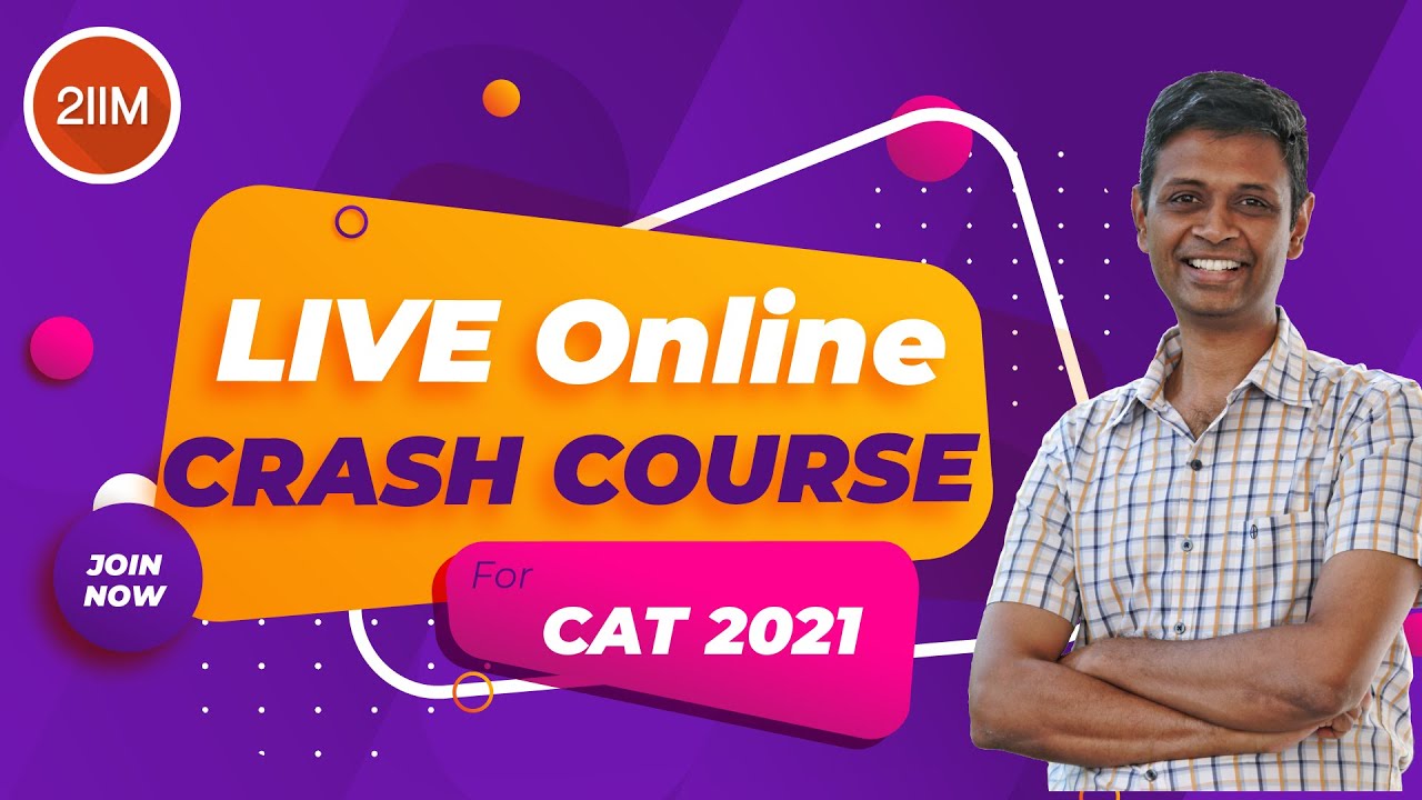 CAT Live Online Crash Course 2021 - Launch | CAT Preparation 2021 | Rajesh B, 4 time CAT 100%iler