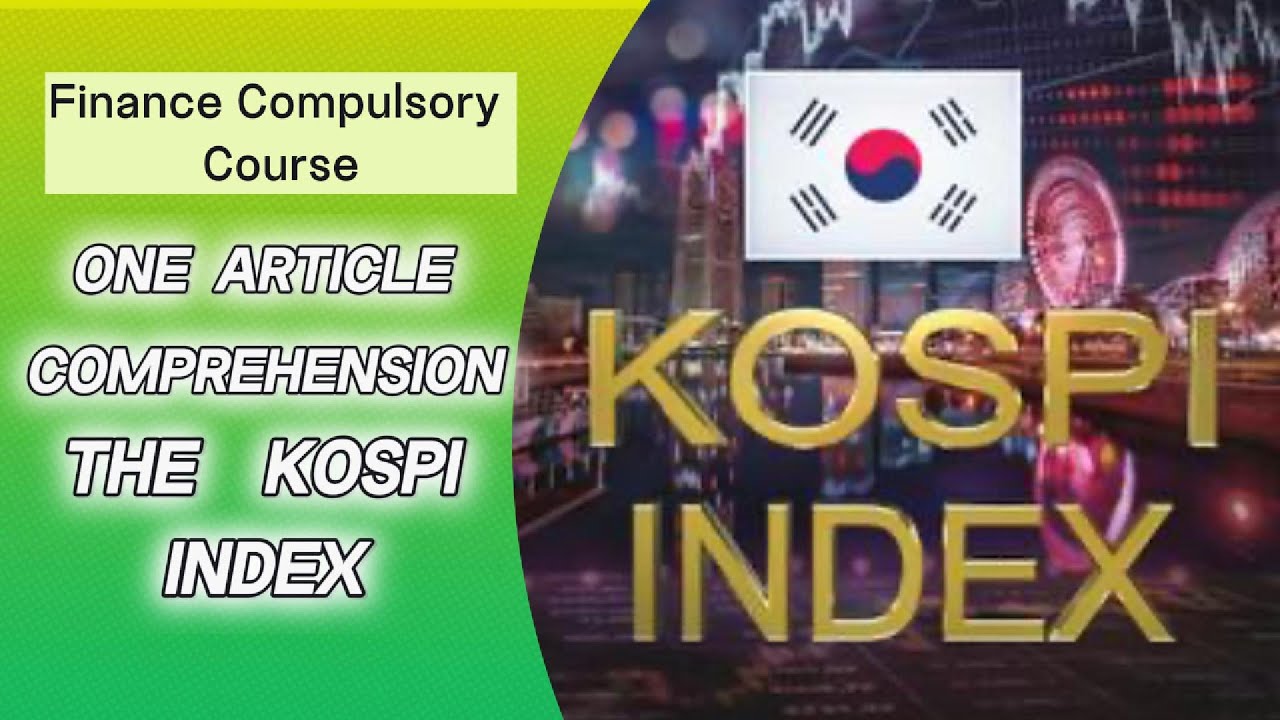 RWA EXchange  introduces to you: the KOSPI Index of South Korea.