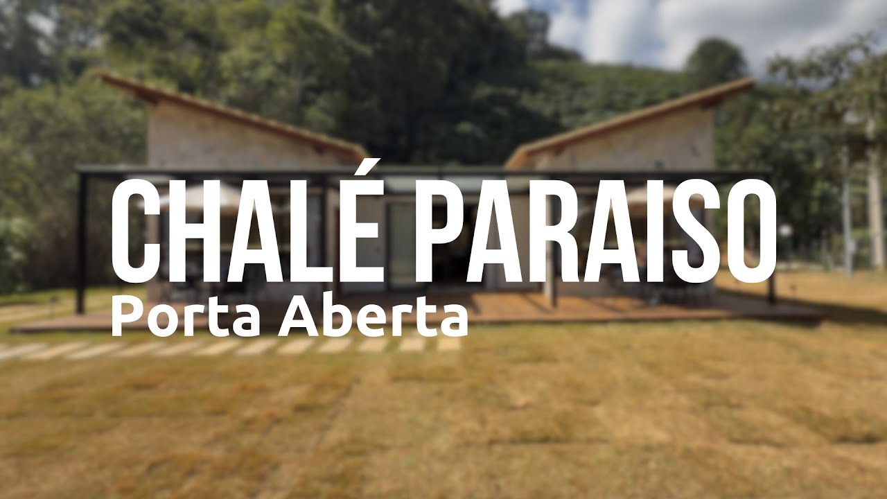 PORTA ABERTA | Chalé Paraiso