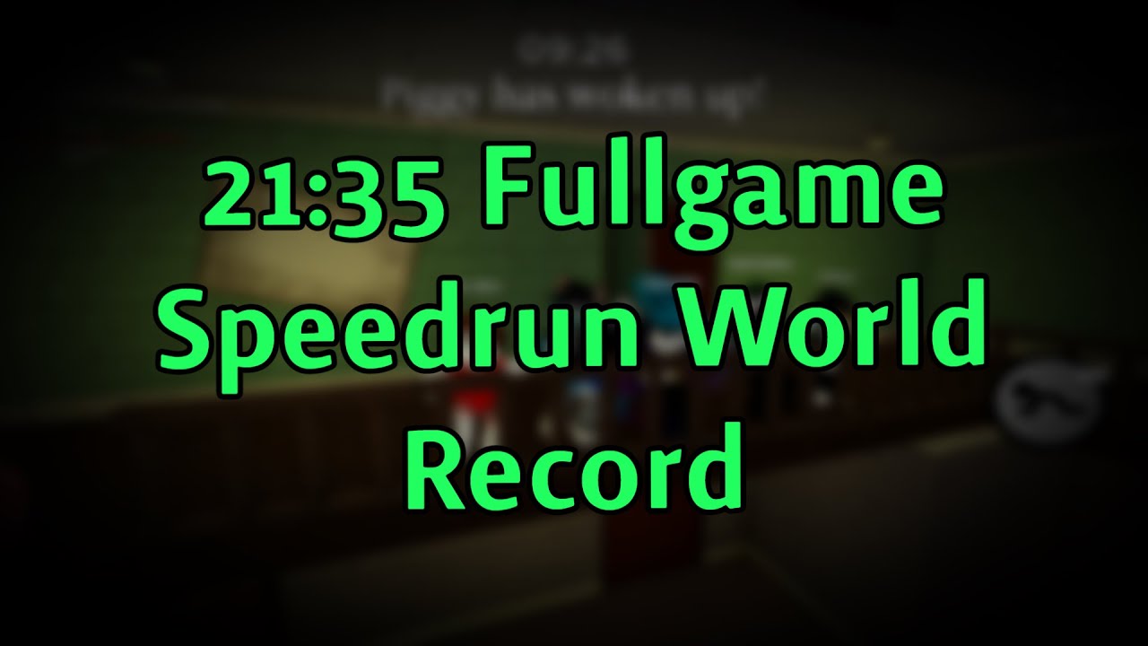 [Former WORLD RECORD] 21:35 PIGGY FULL GAME SPEEDRUN (NO GLITCHES)