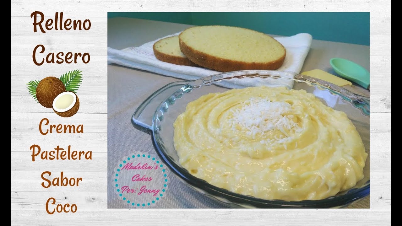 Crema Pastelera De Coco Para Rellenar Pasteles Economico y Delicioso.