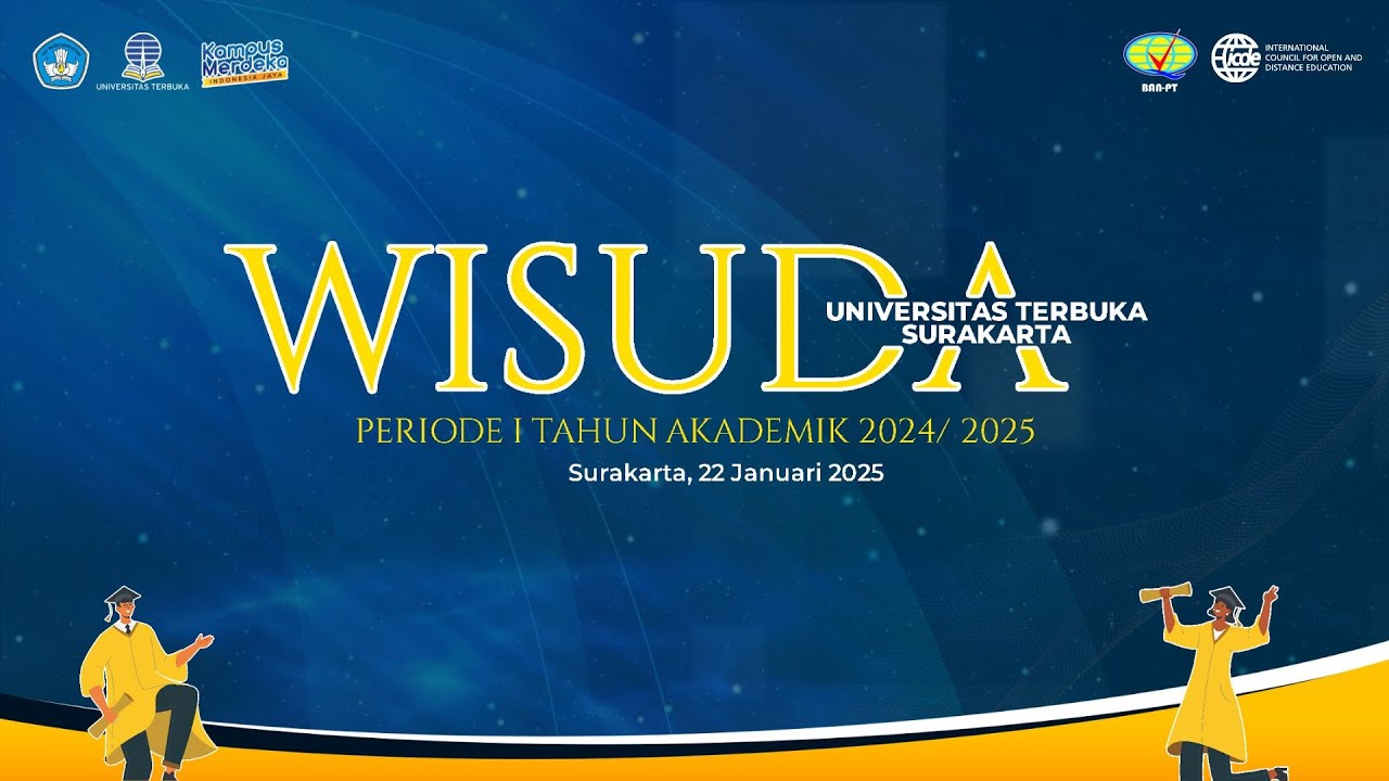 WISUDA UNIVERSITAS TERBUKA SURAKARTA PERIODE I TAHUN AKADEMIK 2024/2025