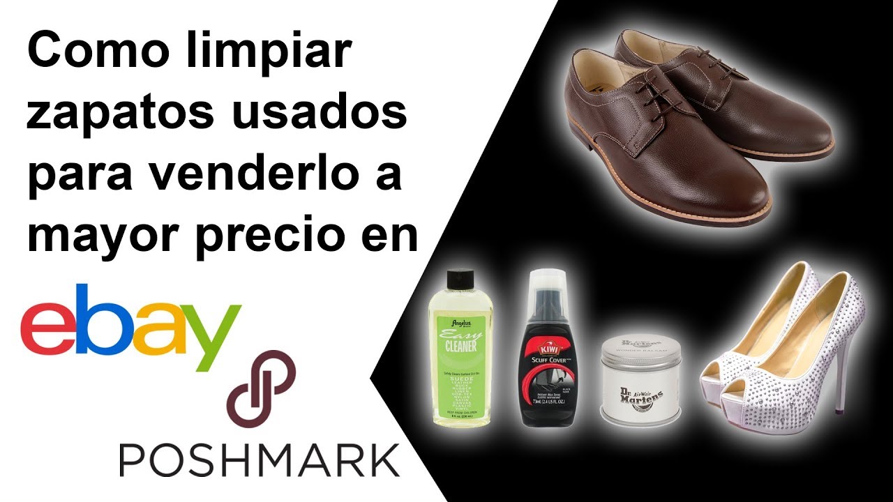 Como limpiar zapatos usados para venderlo a mayor precio en eBay y Poshmark