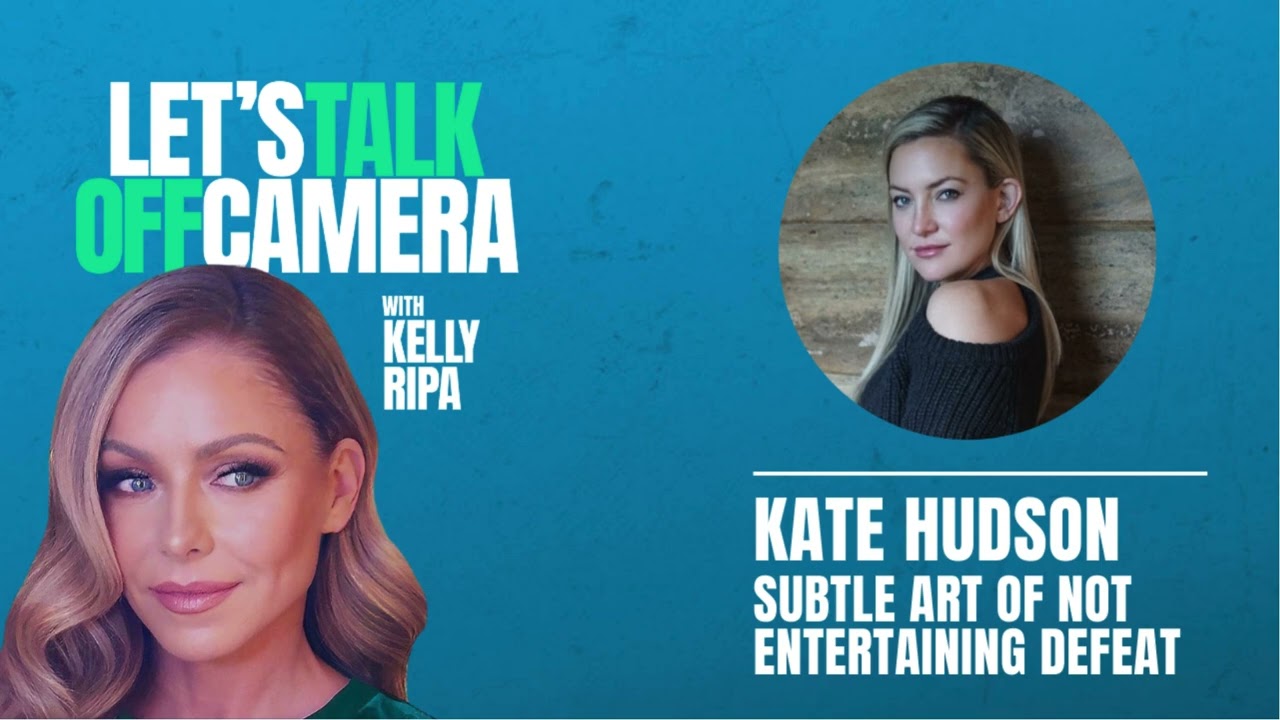 Kate Hudson   The Subtle Art of Not Entertaining Defeat