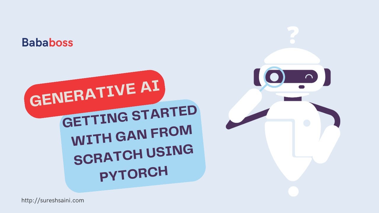 Getting Started with  GAN from scratch using Pytorch in Hindi | deeplearning.ai | Bababoss