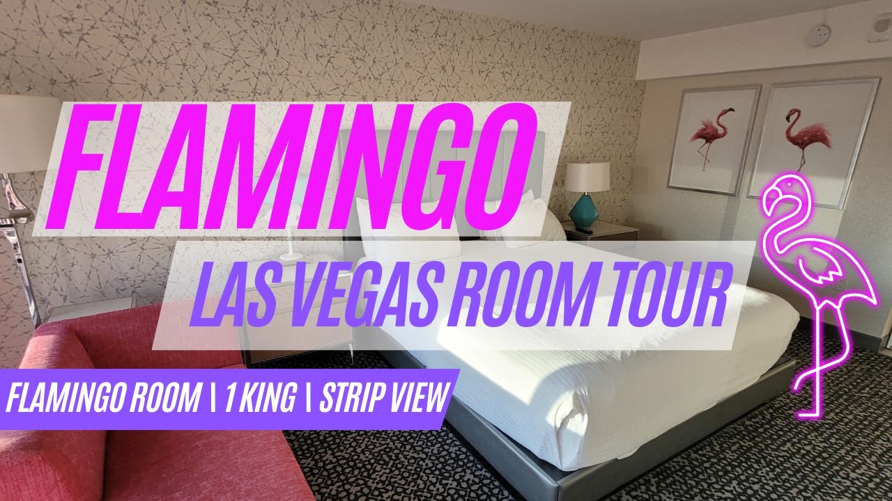 Flamingo Hotel Room Tour | Flamingo Room | 1 King | Strip View