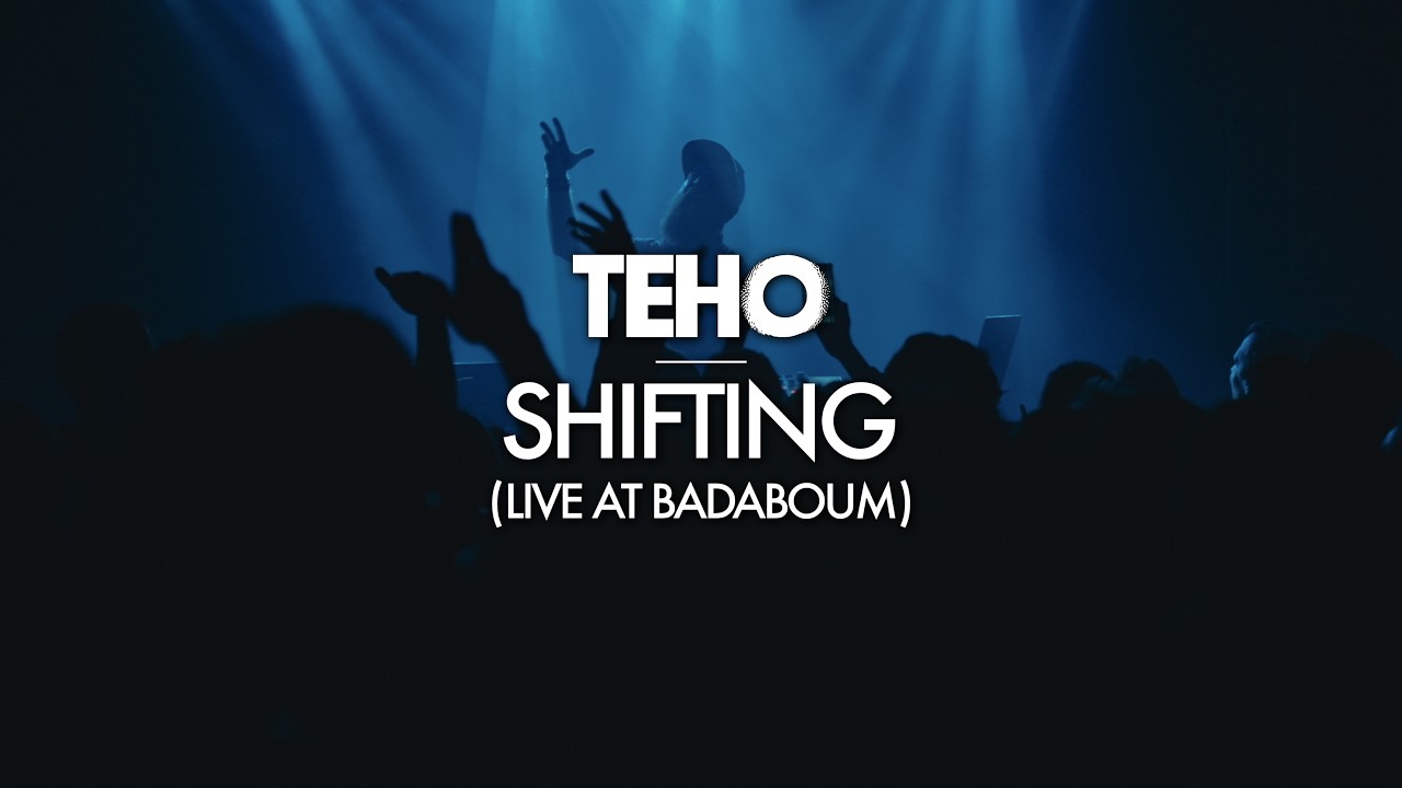 Teho - Shifting (Live At Badaboum, Paris)