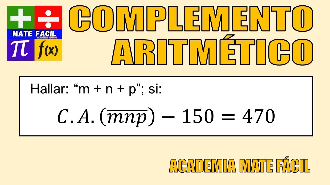 COMPLEMENTO ARITMETICO - EJERCICIO 1