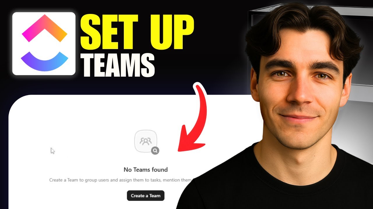 How to Set Up ClickUp Teams (Tutorial 2026)